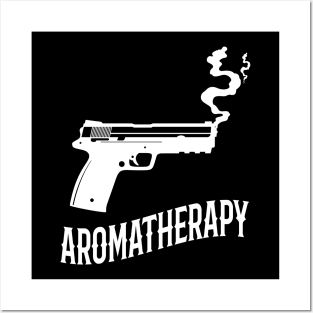 Aromatherapy Funny Gun Owner Gift Posters and Art